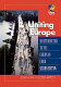 Uniting Europe : an introduction to the European Union /