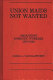 Union maids not wanted : organizing domestic workers, 1870-1940 /