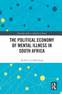 The political economy of mental illness in South Africa /