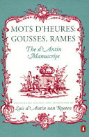 Mots d'heures, gousses, rames : the d'Antin manuscript /