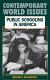 Public schooling in America : a reference handbook /