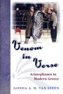 Venom in verse : Aristophanes in modern Greece /