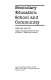 Secondary education : school and community /