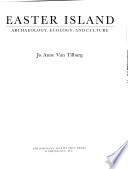Easter Island : archaeology, ecology, and culture /