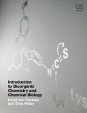 Introduction to bioorganic chemistry and chemical biology /