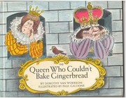 The queen who couldn't bake gingerbread /