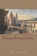 Writing Mexican history /