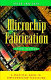 Microchip fabrication : a practical guide to semiconductor processing /