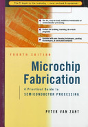 Microchip fabrication : a practical guide to semiconductor processing /