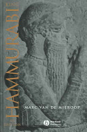 King Hammurabi of Babylon : a biography /