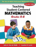 Teaching student-centered mathematics.