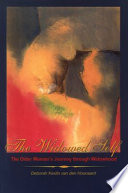 The widowed self : the older woman's journey through widowhood /