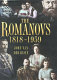 The Romanovs, 1818-1959 : Alexander II of Russia and his family /