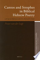 Cantos and strophes in biblical Hebrew poetry : with special reference to the first book of the Psalter /