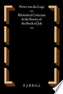 Rhetorical criticism and the poetry of the book of Job /