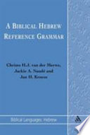 Biblical Hebrew reference grammar /