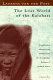 The lost world of the Kalahari /