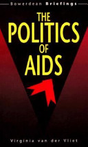 The politics of AIDS /