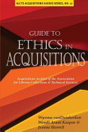 Guide to ethics in acquisitions /