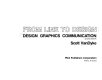 From line to design : design graphics communication /