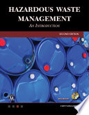 Hazardous waste management : an introduction /