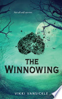 The winnowing /