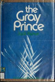 The gray prince : a science fiction novel /