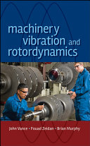 Machinery vibration and rotordynamics /