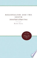 Regionalism and the South : selected papers of Rupert Vance /