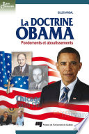 La doctrine Obama : fondements et aboutissements /