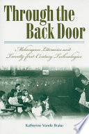 Through the back door : Melungeon literacies and twenty-first-century technologies /