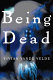 Being dead : stories /