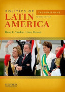 Politics of Latin America : the power game /