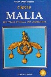 Malia : the palace of Malia and Chersonissos /