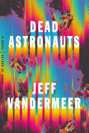 Dead astronauts /