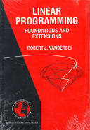 Linear programming : foundations and extensions /
