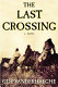 The last crossing /