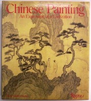 Chinese painting : expression of a civilization /