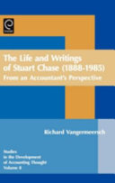 The life and writings of Stuart Chase (1888-1985) : from an accountant's perspective /