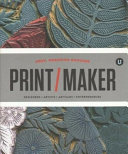 Print/maker : designers, artists, artisans, entrepreneurs : inky, creative success /