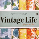 Vintage life : living in the past /
