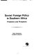 Soviet foreign policy in Southern Africa : problems and prospects /