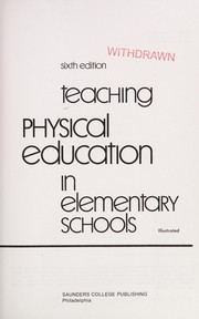 Teaching physical education in elementary schools /