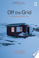 Off the grid : re-assembling domestic life /