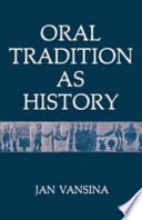 Oral tradition as history /