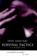 Survival tactics : a literary life /
