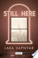 Still here : a novel /