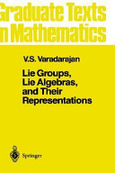Lie groups, Lie algebras, and their representations /