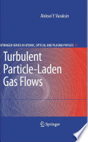 Turbulent particle-laden gas flows /