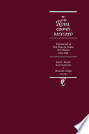 To the royal crown restored : the journals of don Diego de Vargas, New Mexico, 1692-94 /